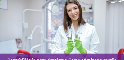Contabilidade para dentistas.